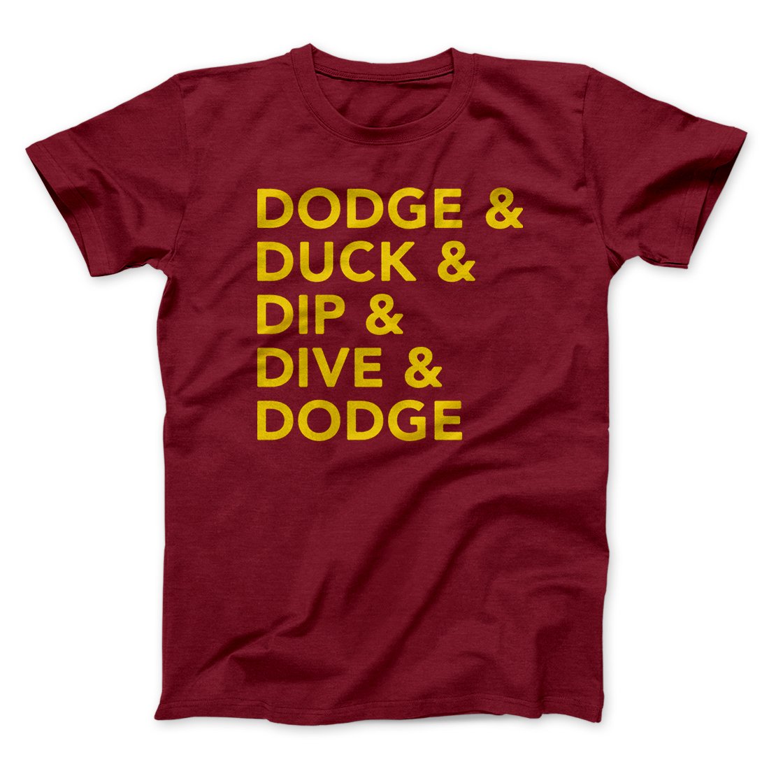 5 D's of Dodgeball Funny Movie Men/Unisex T-Shirt