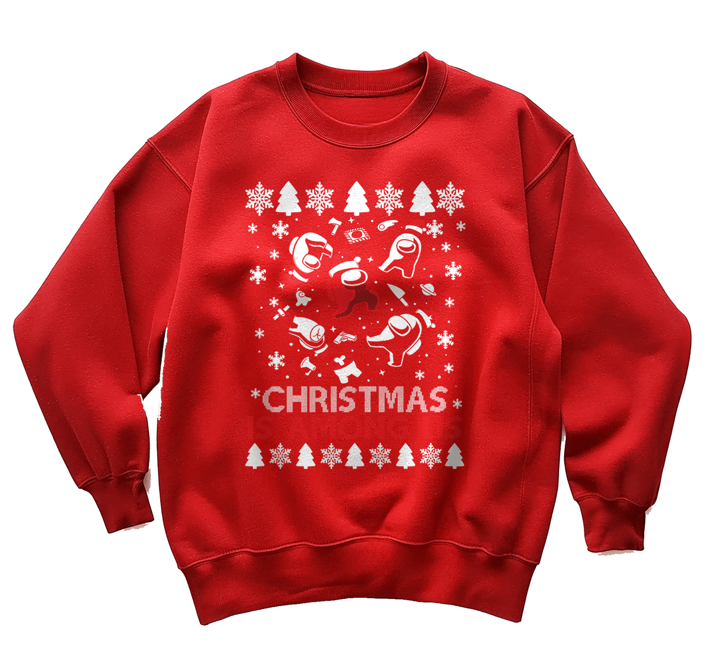 Christmas is AMOUNG US Sweatshirt