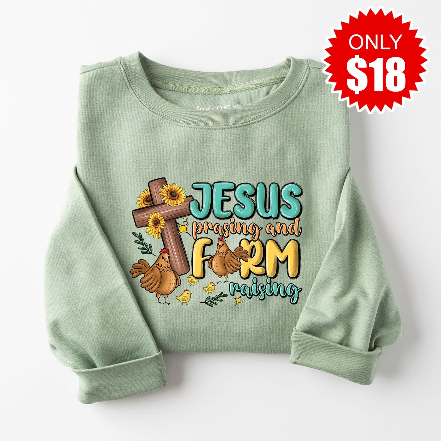 Jesus Praising Farm Raising Sweatshirt - Heather Sage - 18