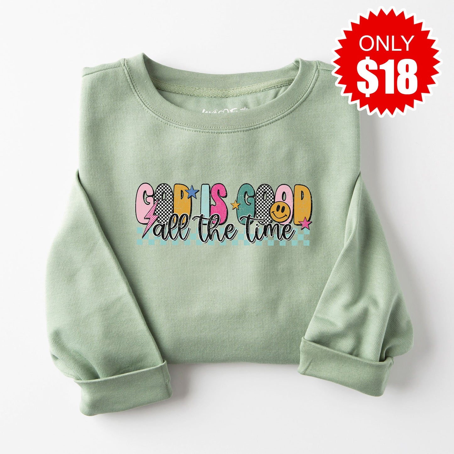 God is Good Sweatshirt - Heather Sage - 18
