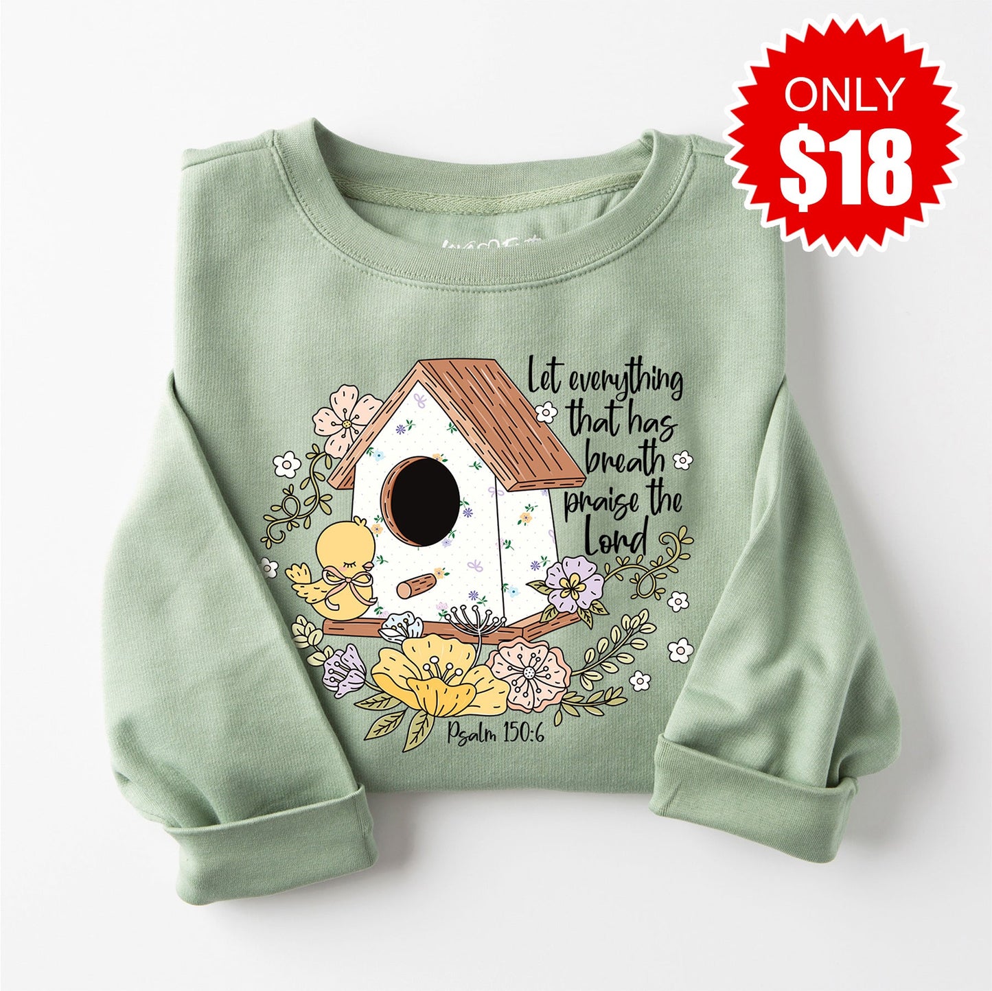 Let Everything that has Breath Sweatshirt - Heather Sage - 18