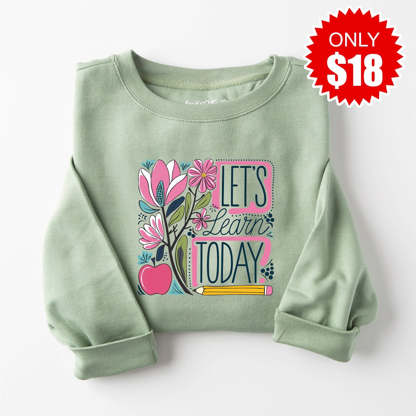 Learn Today Sweatshirt - Heather Sage - 18