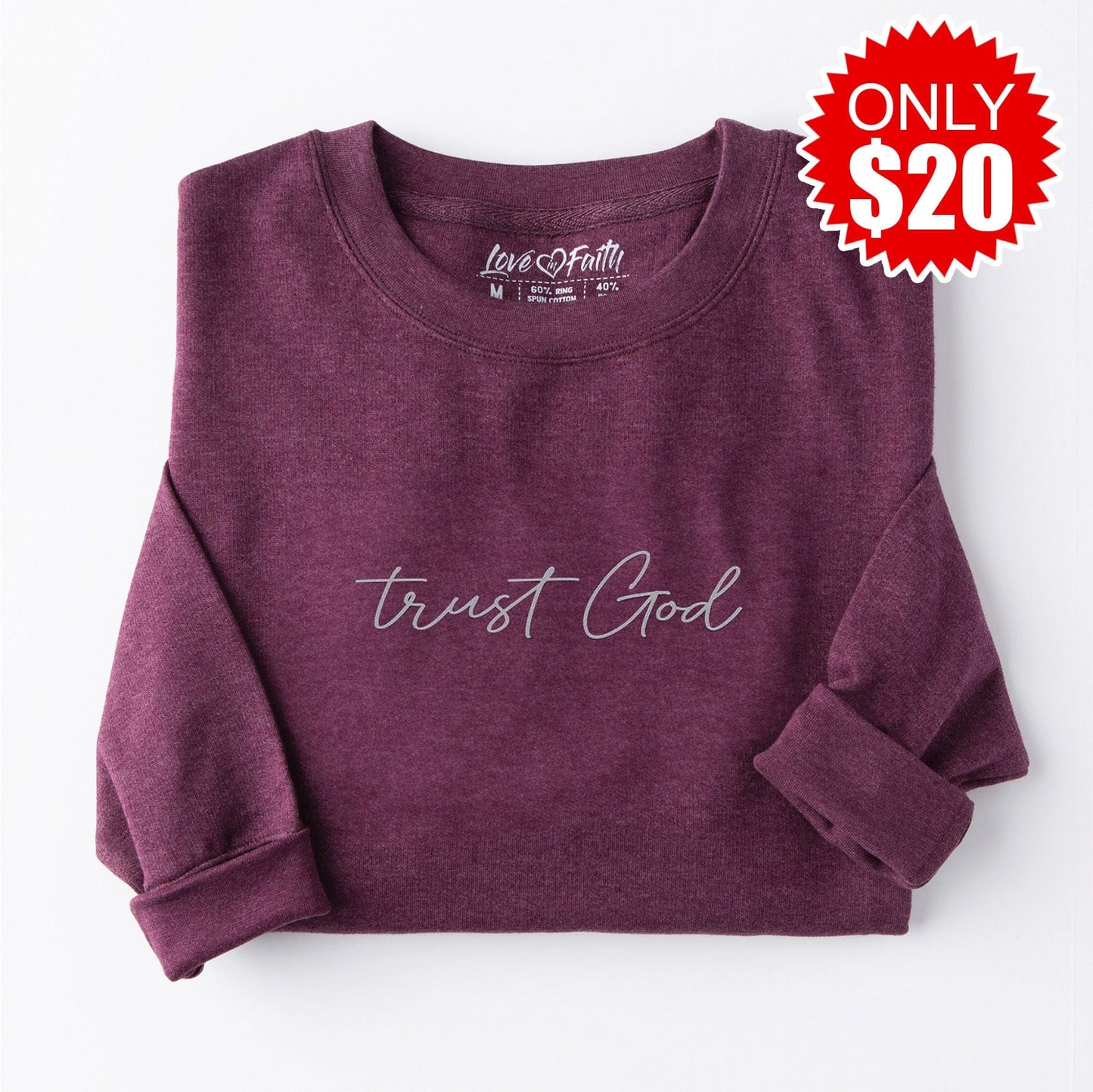 Embroidered Trust God Sweatshirt - 20