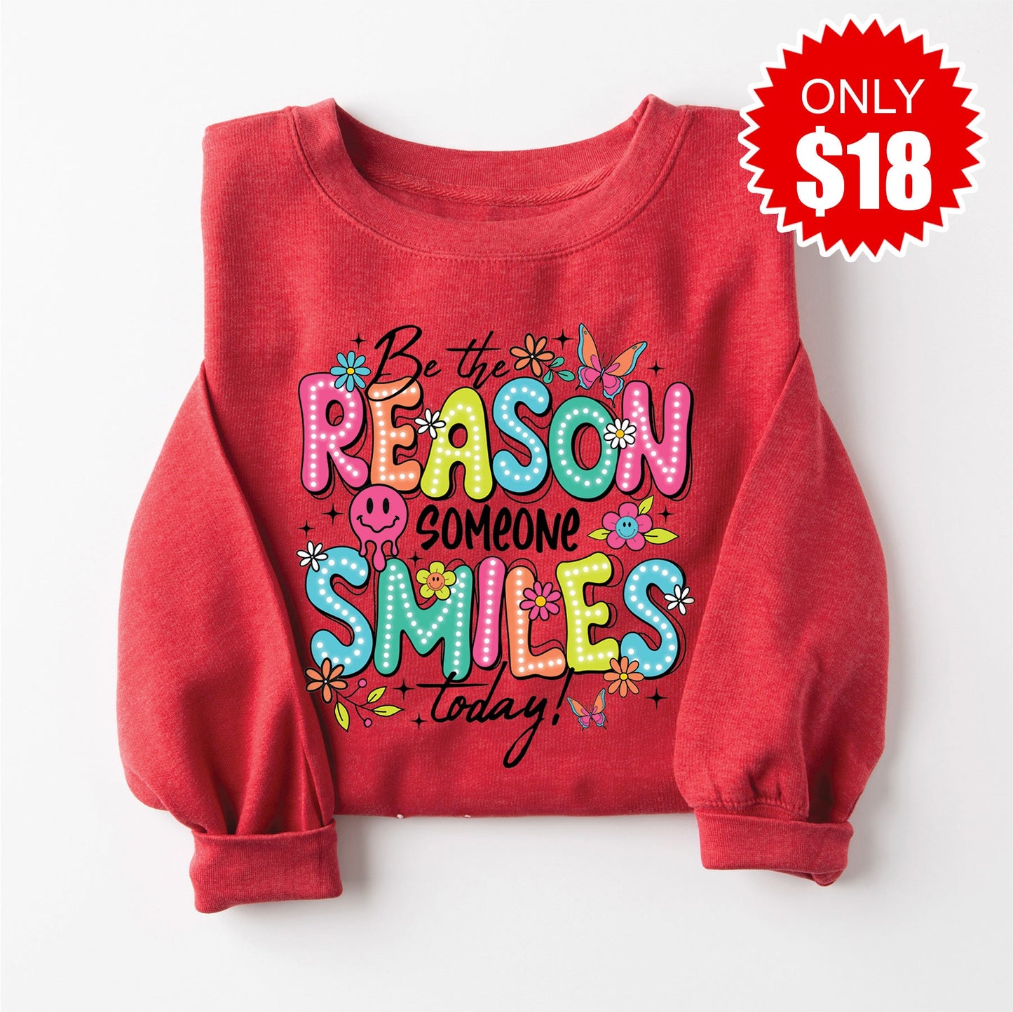 Be The Reason Sweatshirt - Heather Scarlet - 18