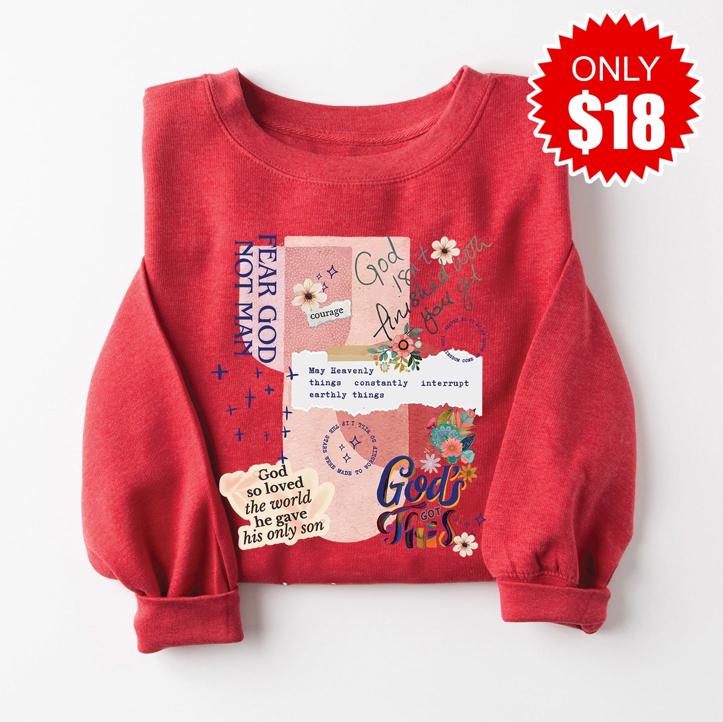 God Isn't Finished Sweatshirt - Heather Scarlet - 18