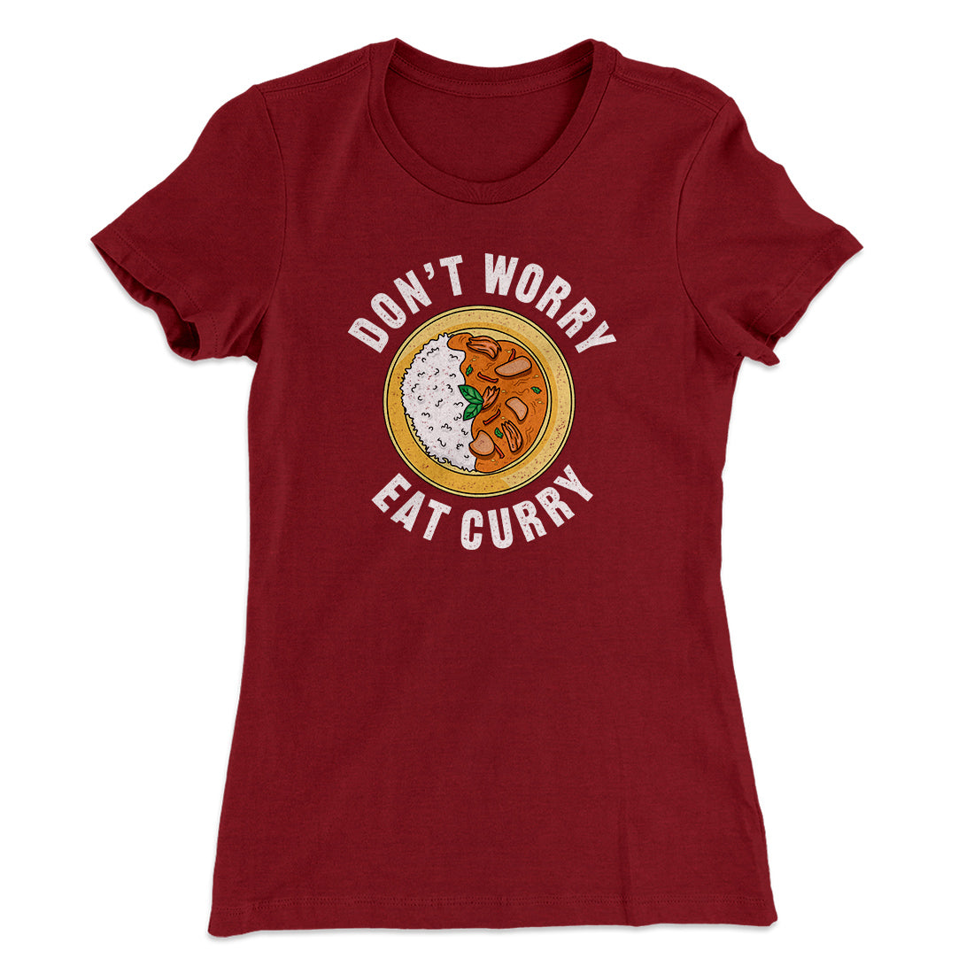 Don't Worry Eat Curry Women's T-Shirt