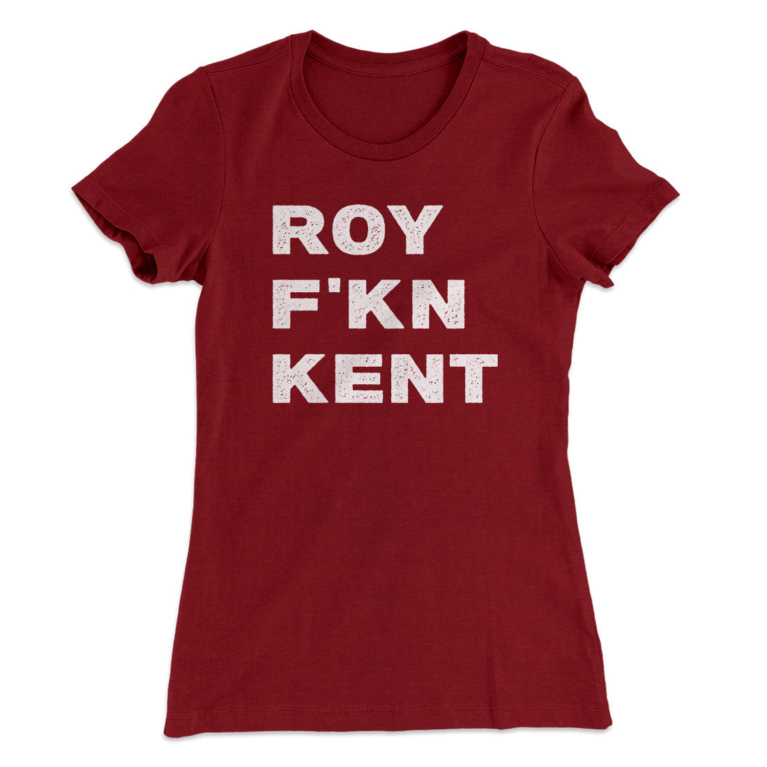 Roy F-Kn Kent Women's T-Shirt