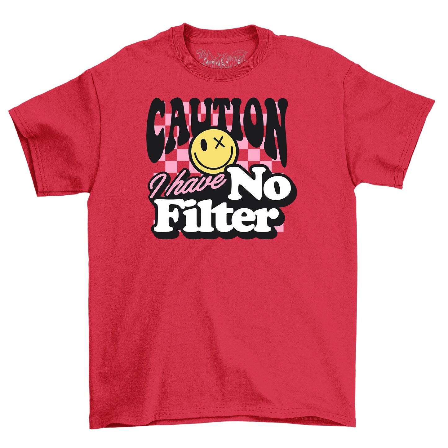 Caution I Have No Filter Shirt