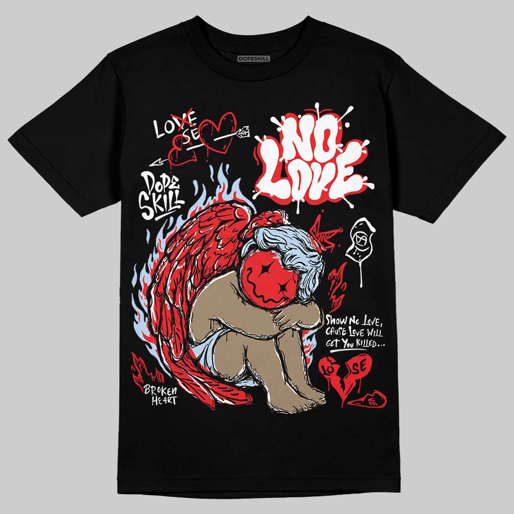 Cherry 11s DopeSkill T-Shirt No Love Graphic