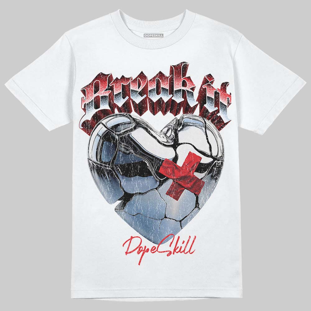 Cherry 11s DopeSkill T-Shirt Break It Graphic