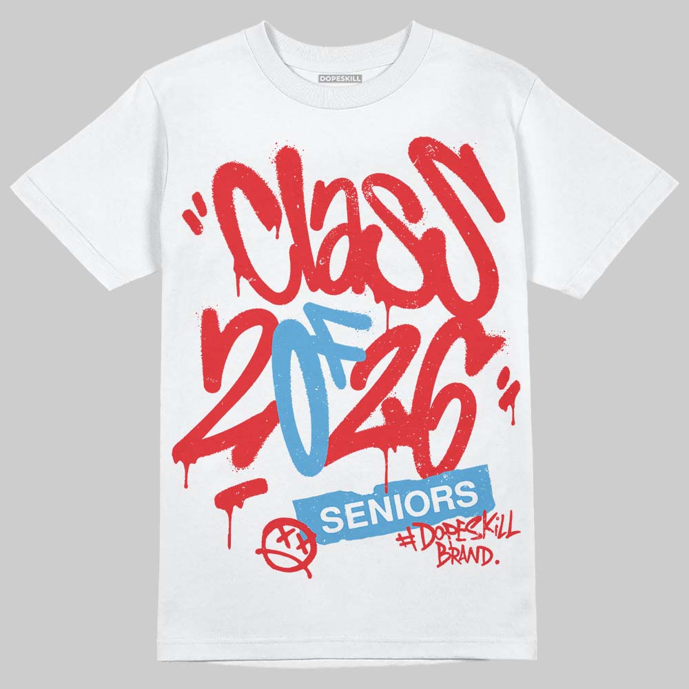 Cherry 11s DopeSkill T-Shirt Class of 2026 Graphic