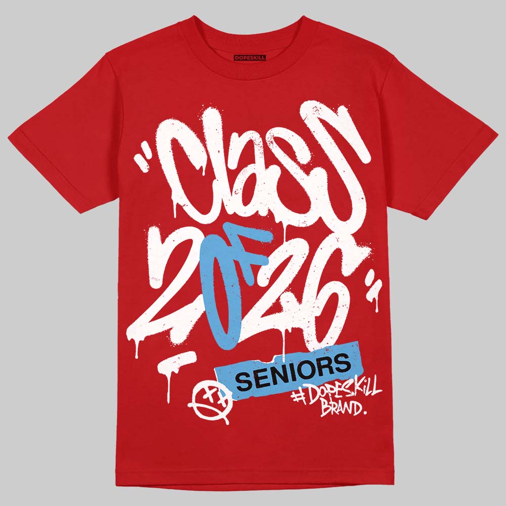 Cherry 11s DopeSkill T-Shirt Class of 2026 Graphic