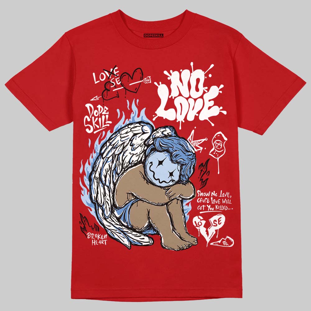 Cherry 11s DopeSkill T-Shirt No Love Graphic