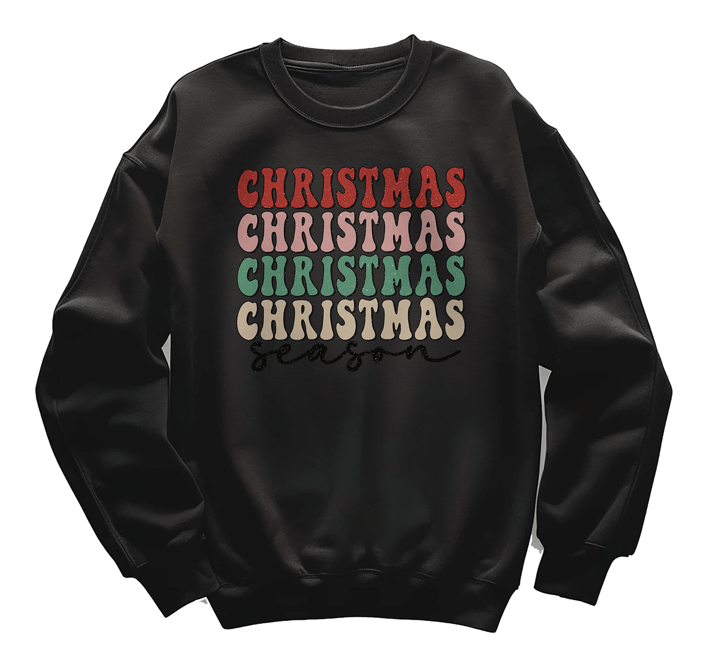 Christmas Christmas Season Sweatshirt