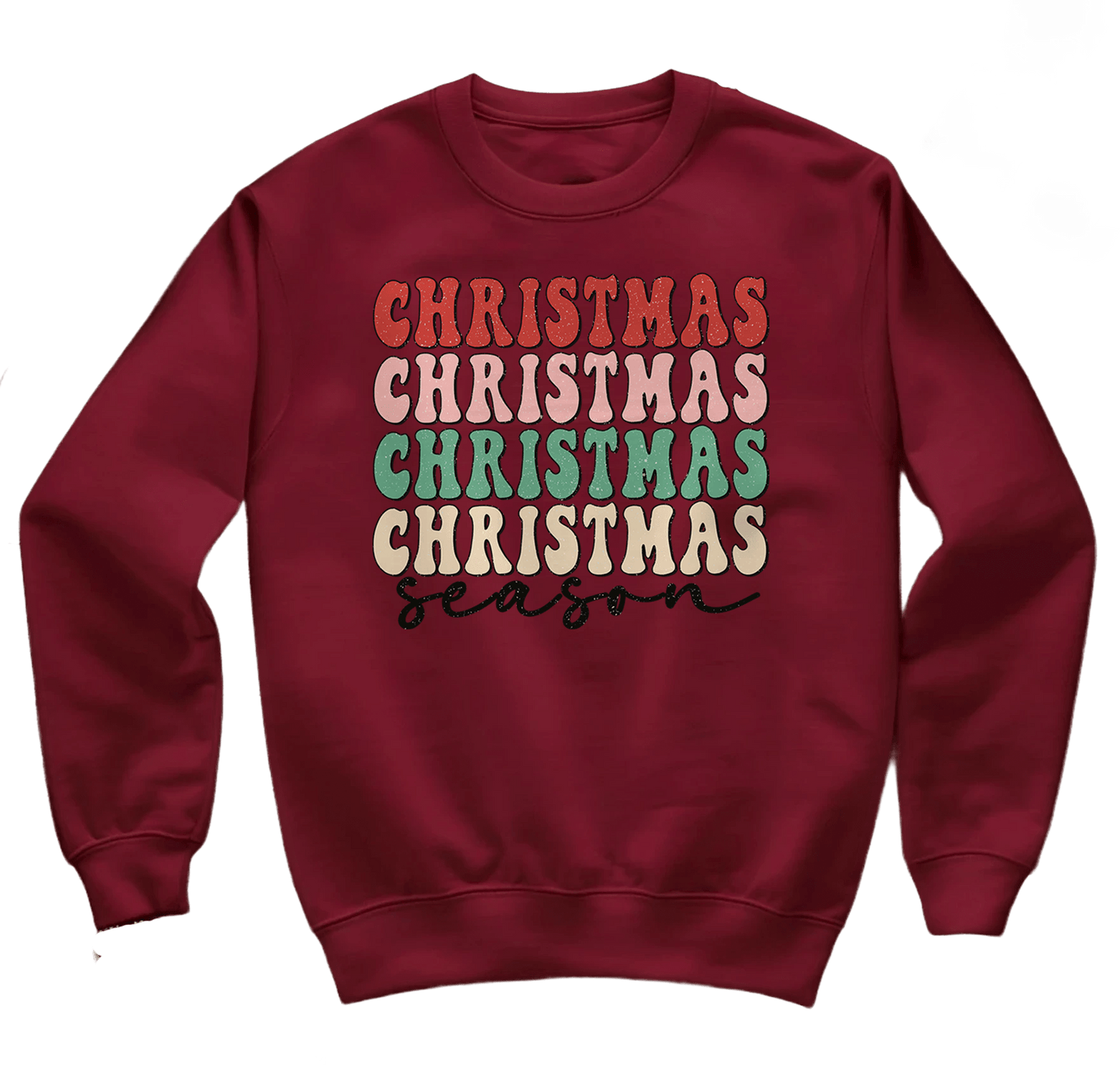 Christmas Christmas Season Sweatshirt