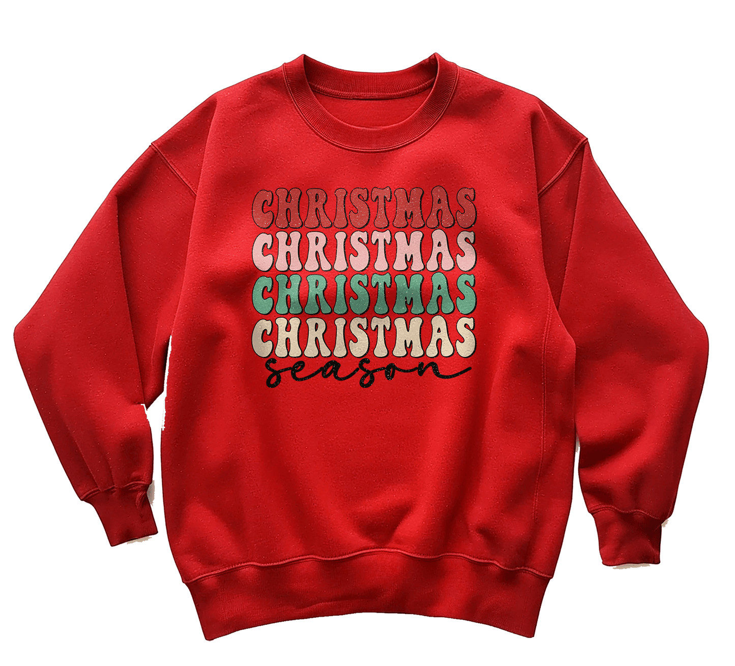 Christmas Christmas Season Sweatshirt