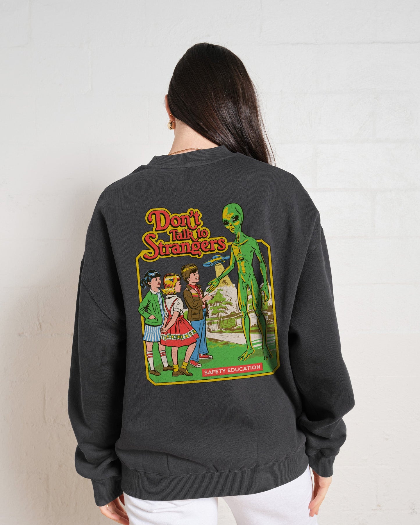 Don't Talk to Strangers Front and Back Sweatshirt