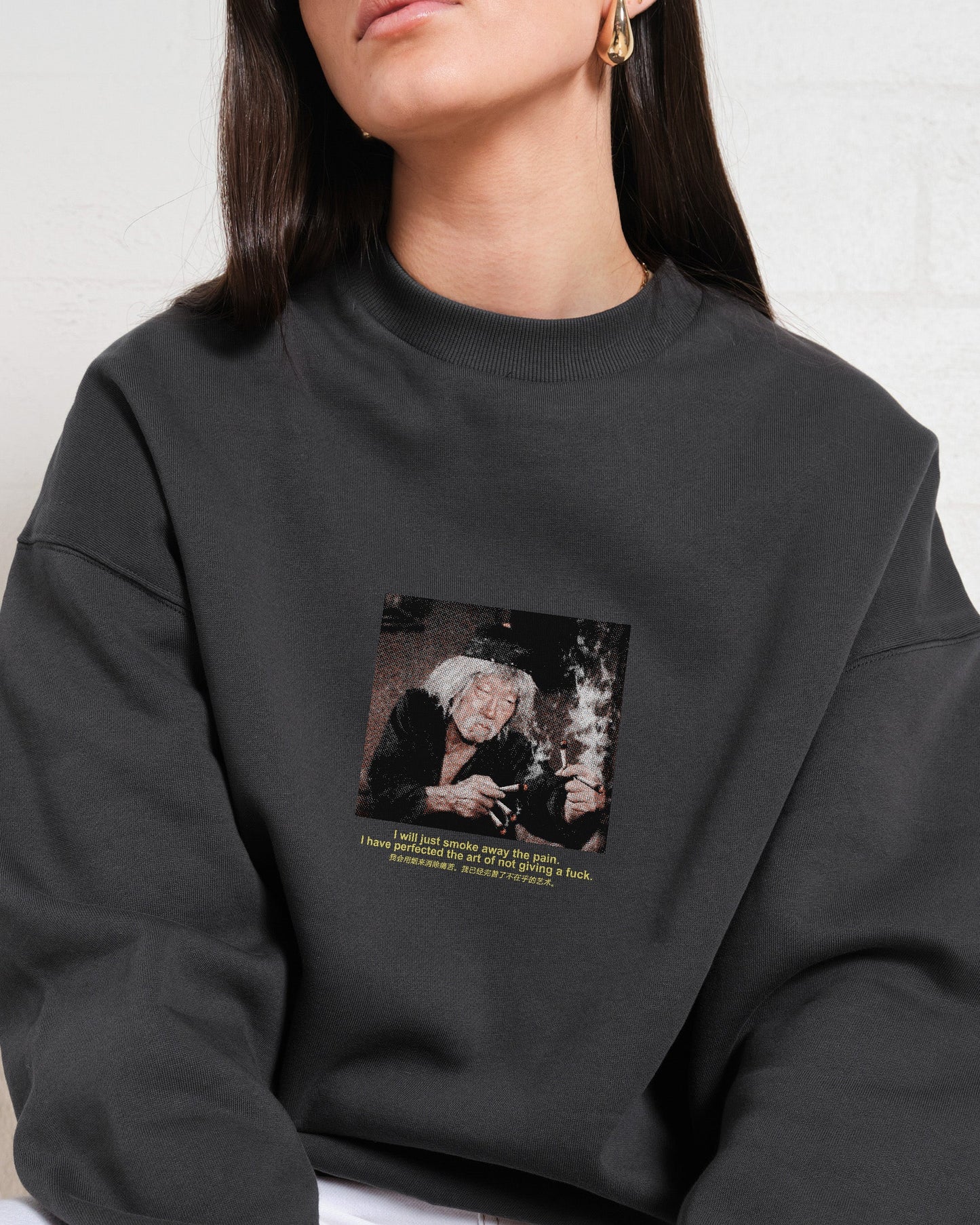 Smoke The Pain Away Sweatshirt