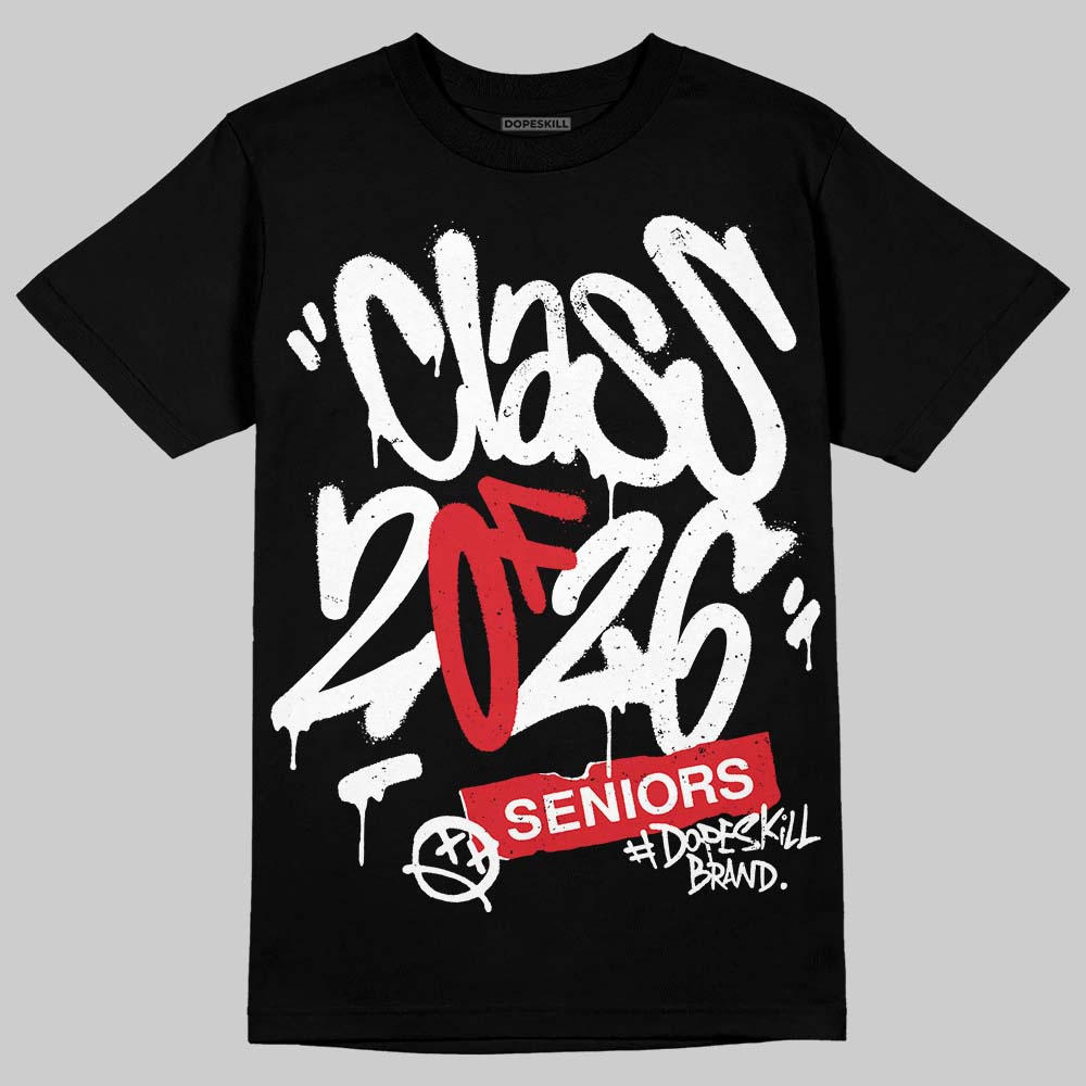 Black and White Collection DopeSkill T-Shirt Class of 2026 Graphic