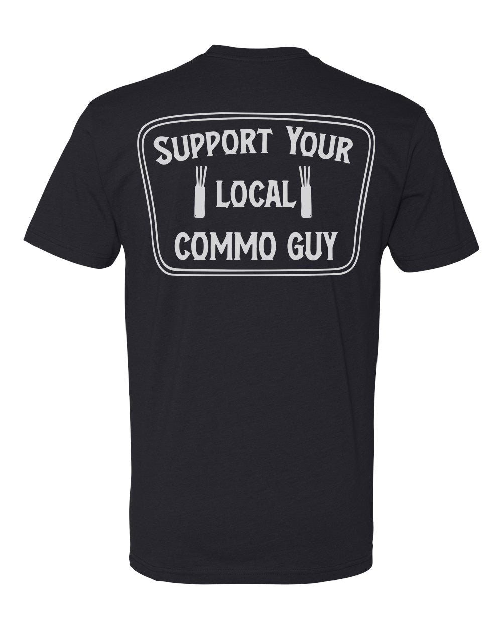 Support Your Local Commo Guy Tee