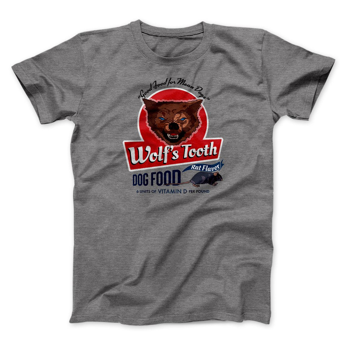 Wolf's Tooth Dog Food Funny Movie Men/Unisex T-Shirt
