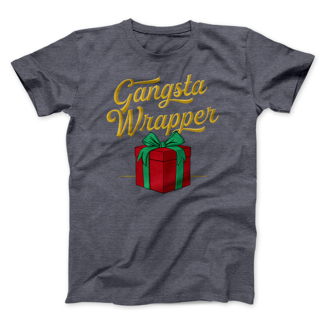 Gangsta Wrapper Men/Unisex T-Shirt
