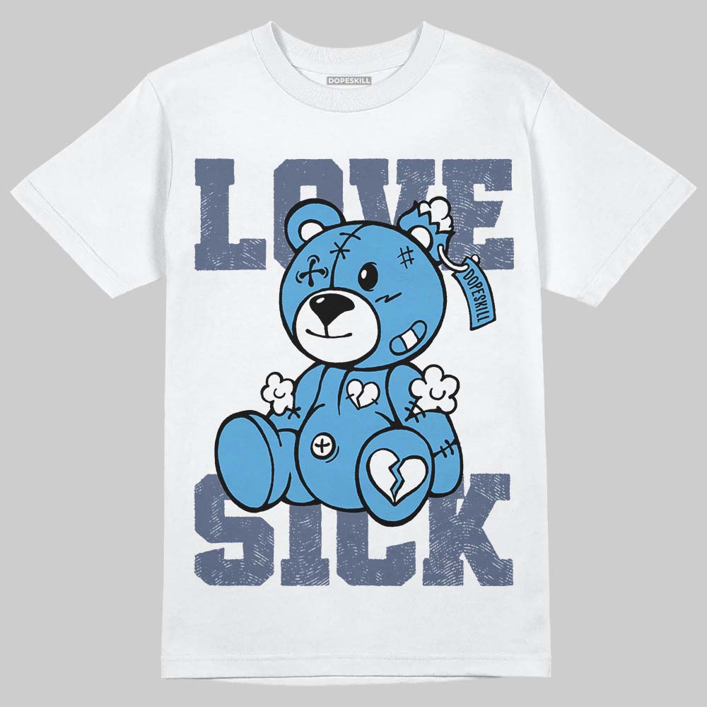 Diffused Blue 11s DopeSkill T-Shirt Love Sick Graphic