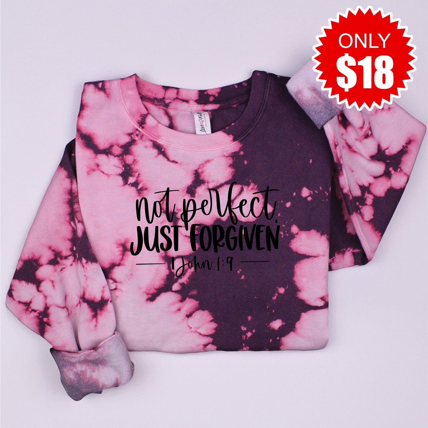 Not Perfect Just Forgiven Sweatshirt - Dragonfruit Blast - 18