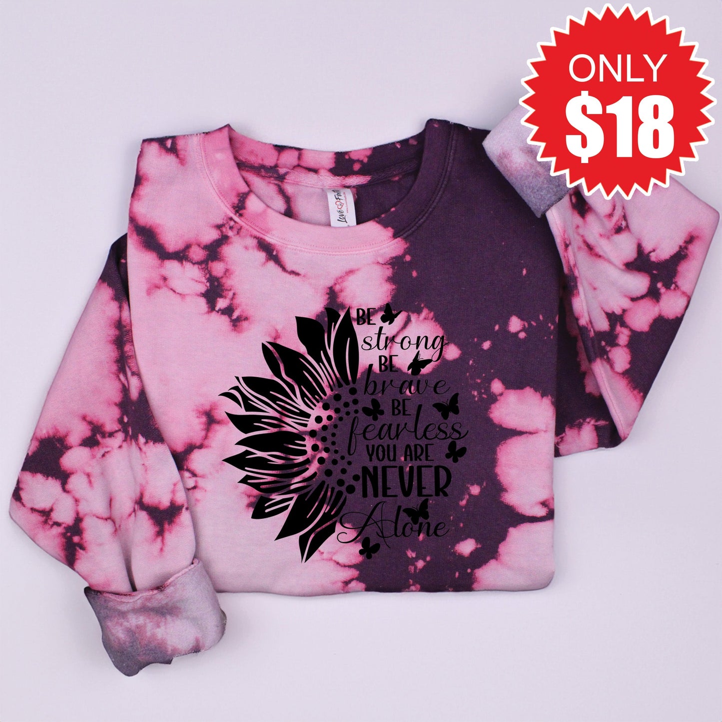 Be Strong Sweatshirt - Dragonfruit Blast - 18