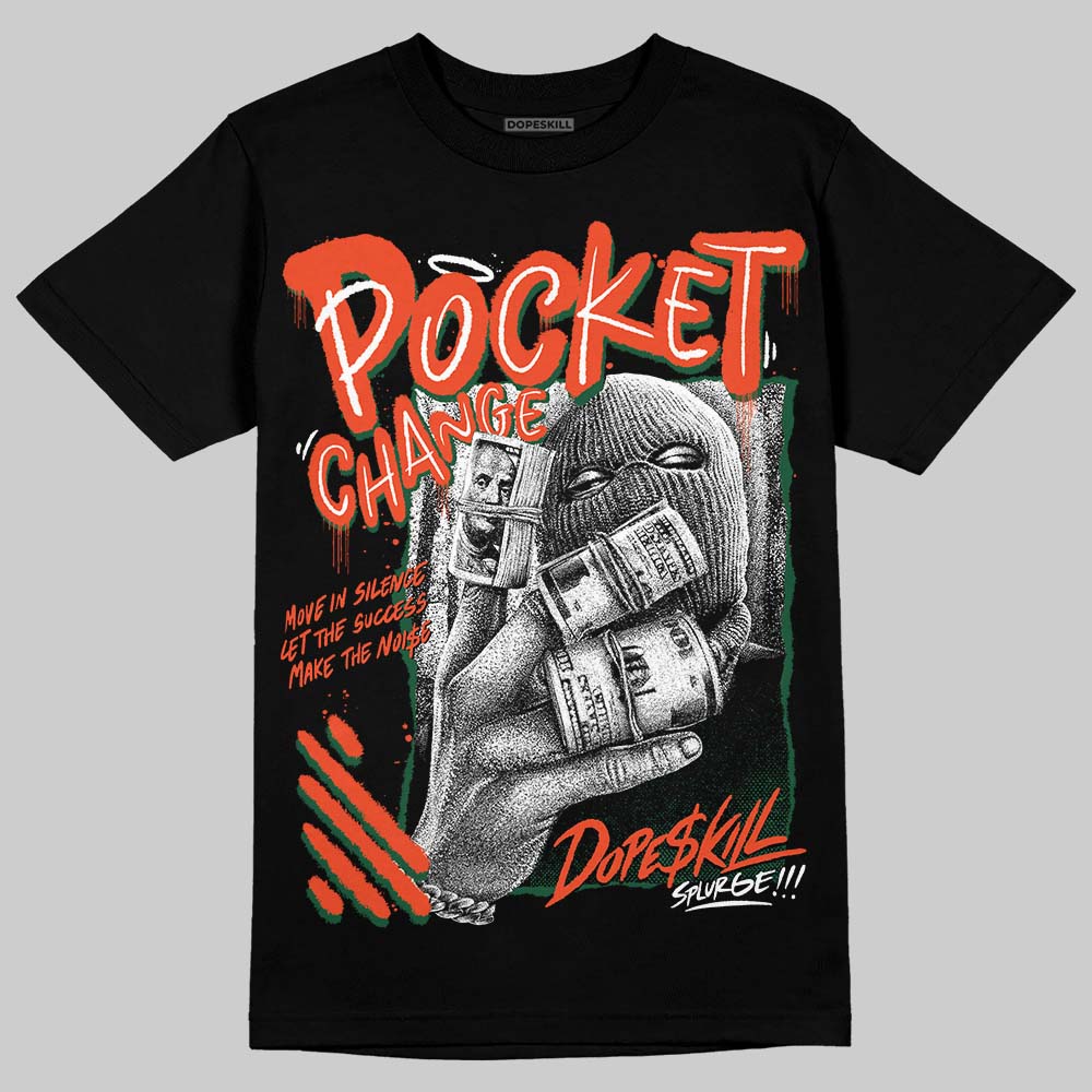 Dunk Team Dark Green Orange DopeSkill T-Shirt Pocket Change Graphic