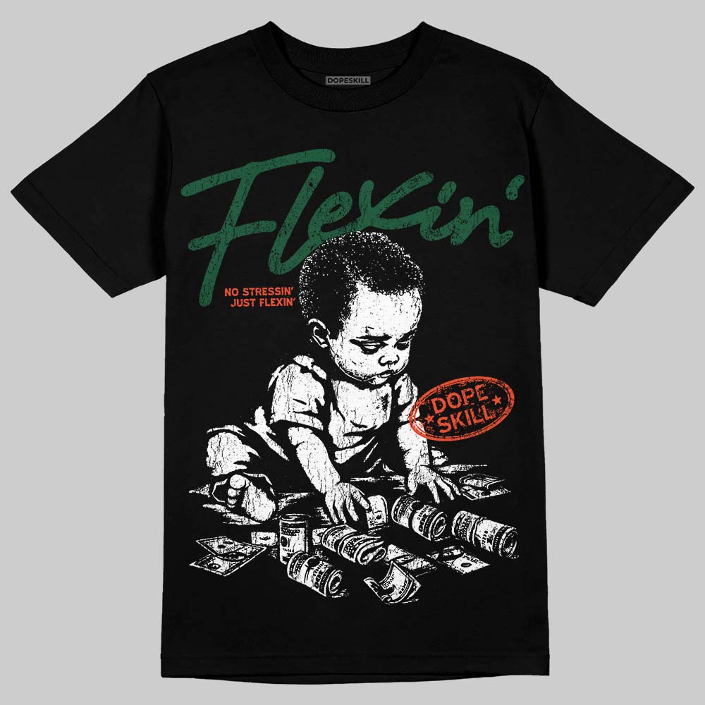 Dunk Team Dark Green Orange DopeSkill T-Shirt Flexin' Graphic