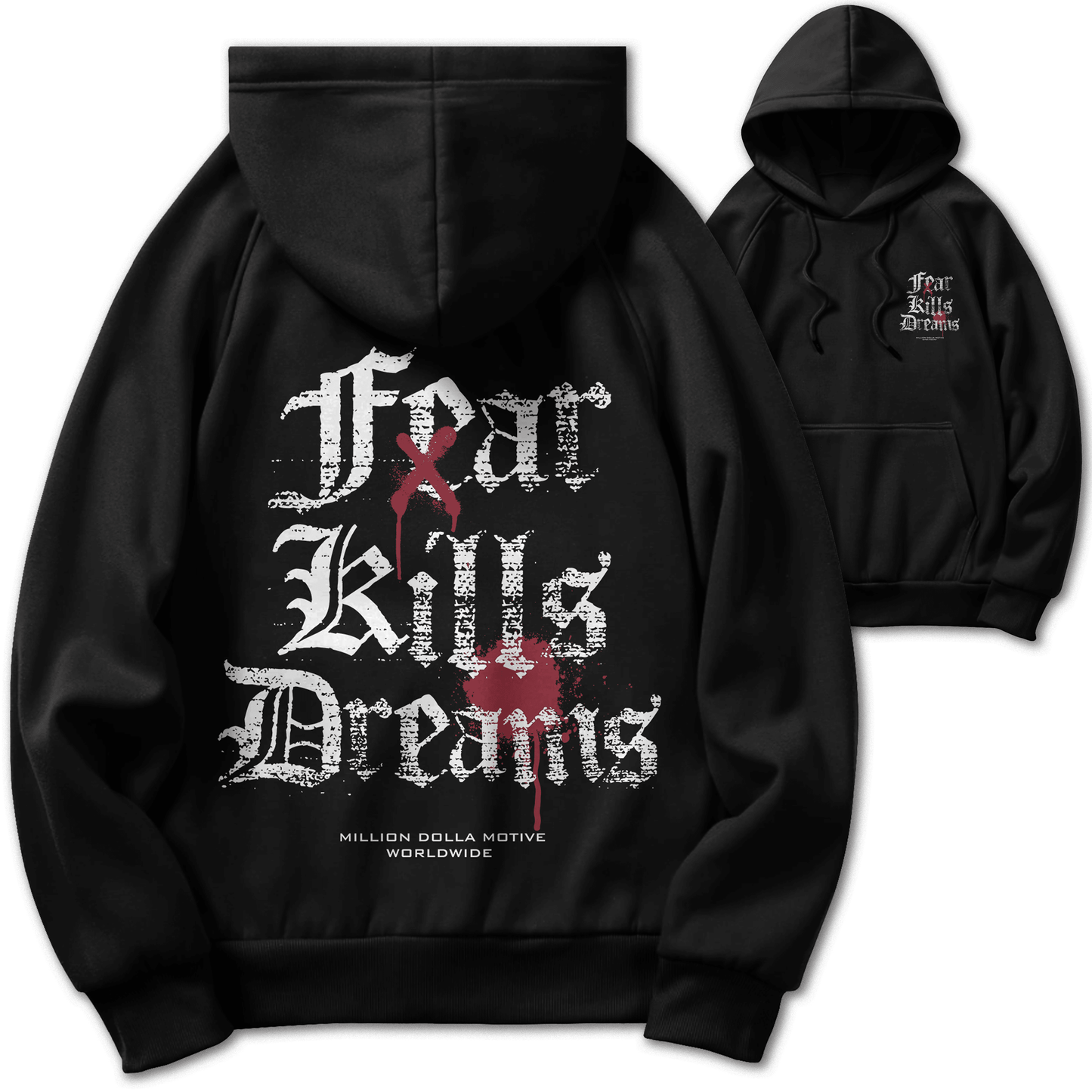 Fear Kills Dreams - Black Hoodie Sweatshirt