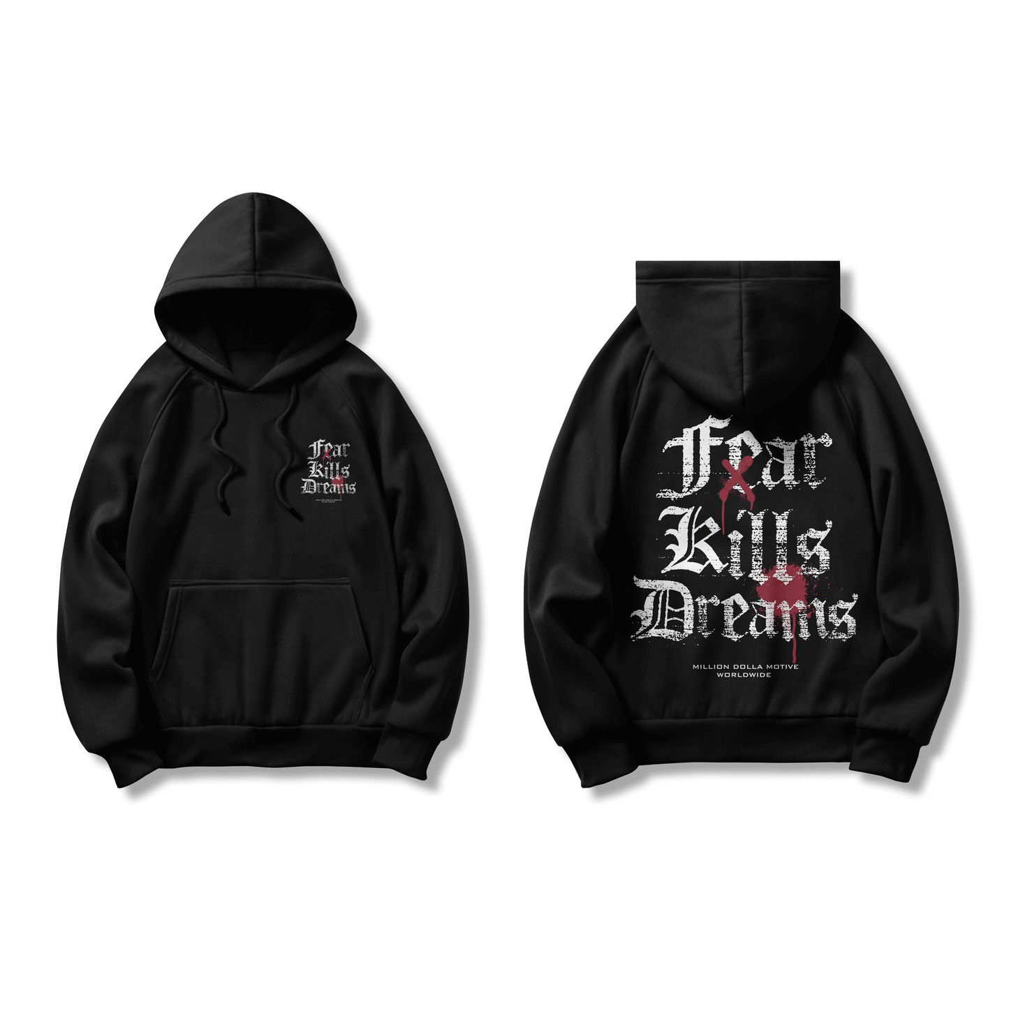 Fear Kills Dreams - Black Hoodie Sweatshirt