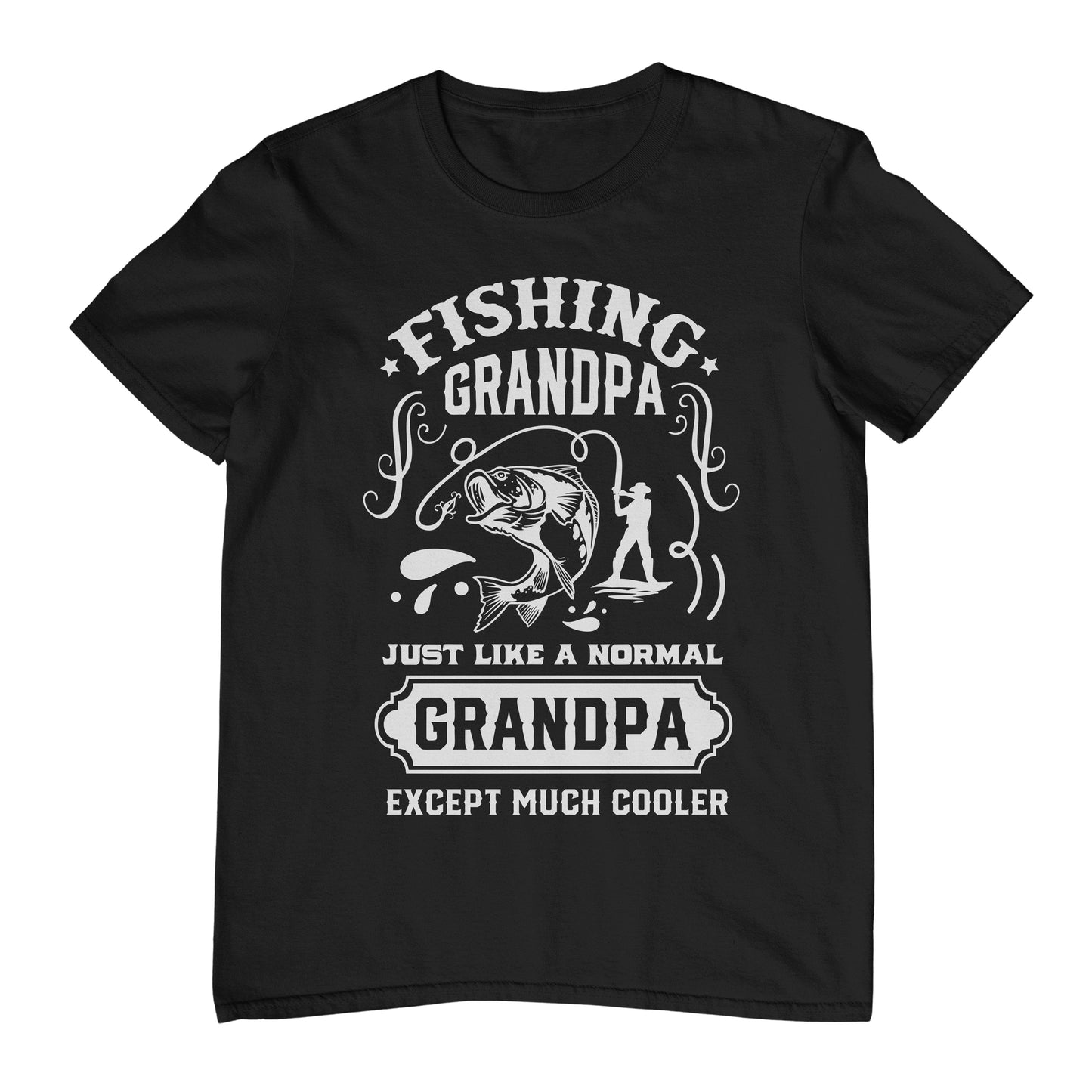 Fishing Grandpa Just Like Funny T-Shirt