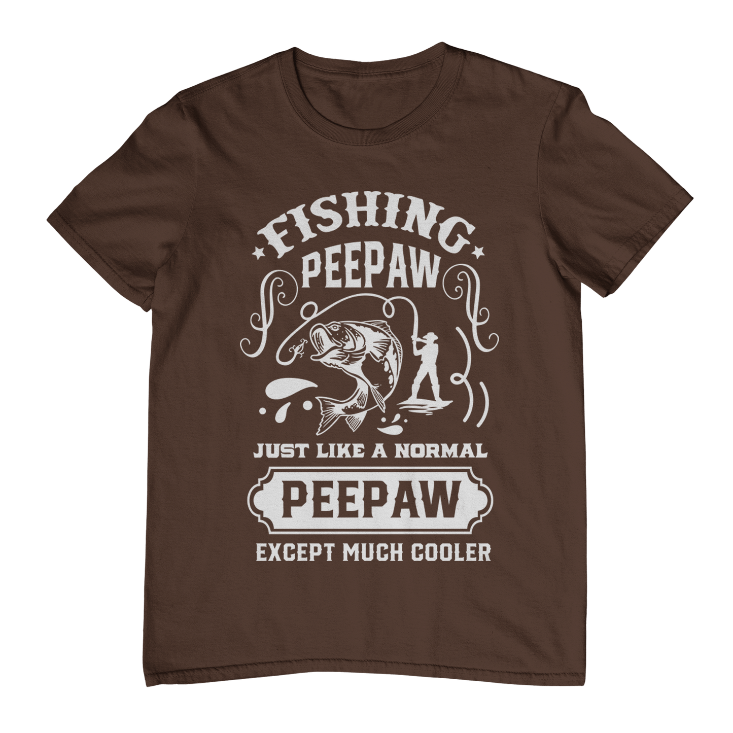 Fishing Peepaw Just Cooler Than T-Shirt