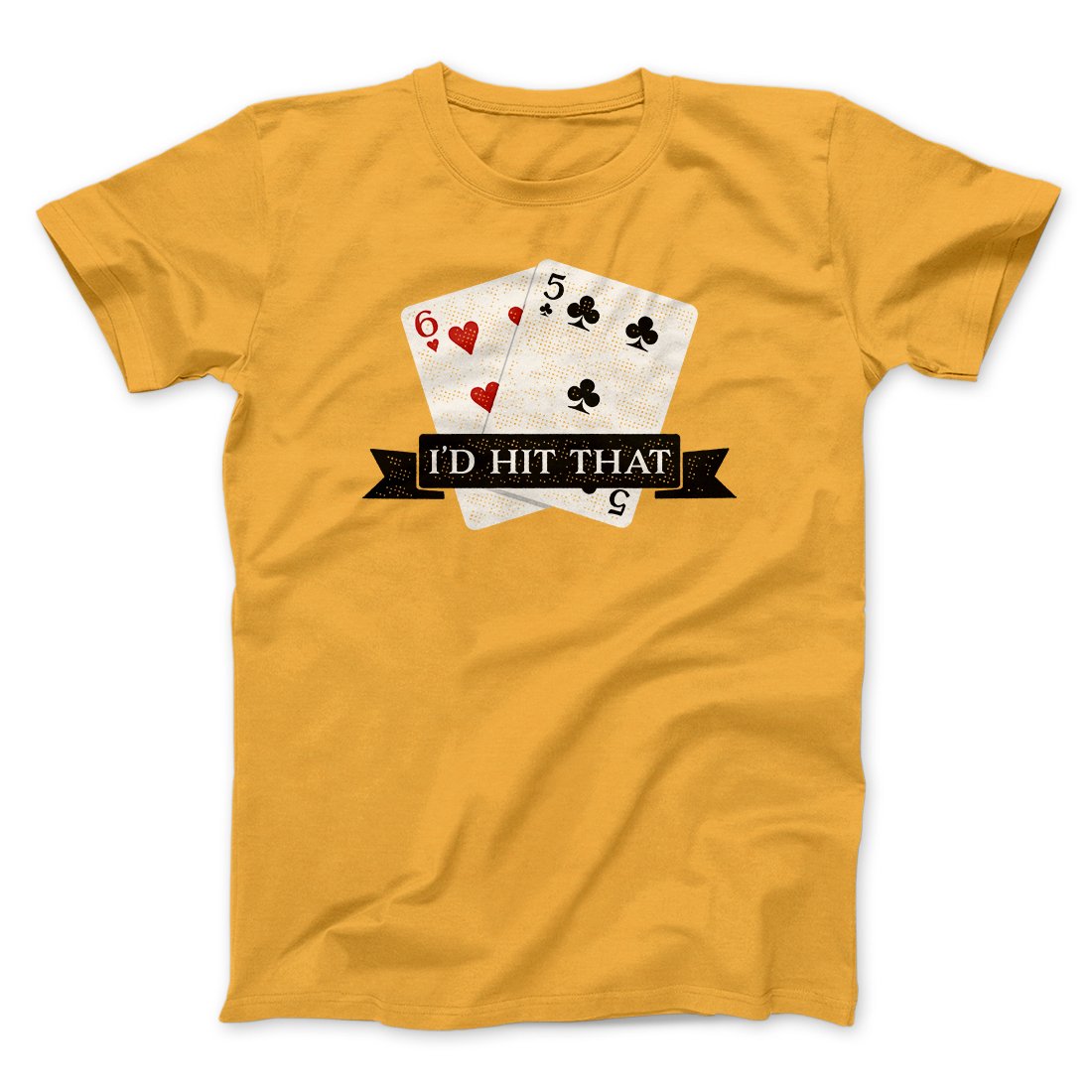 I'd Hit That Funny Men/Unisex T-Shirt