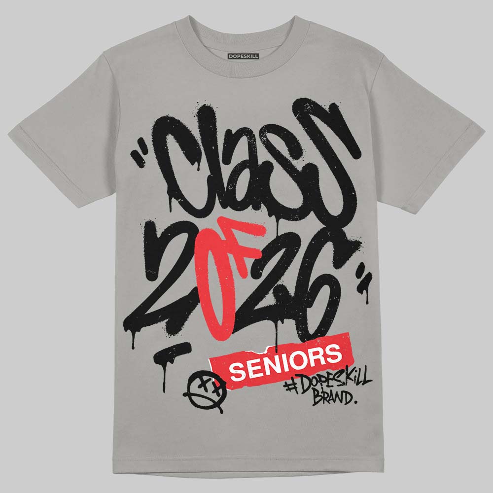 Grey Collection DopeSkill T-Shirt Class of 2026 Graphic