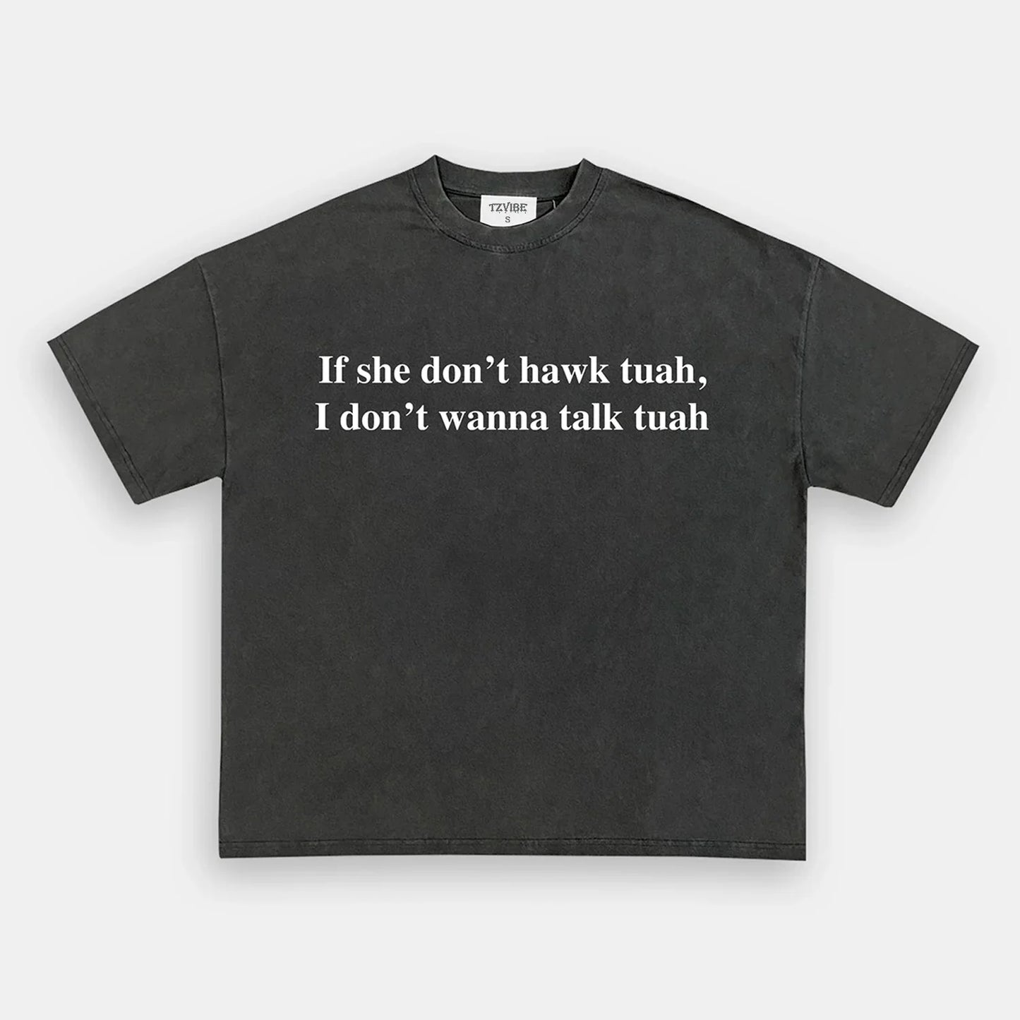 HAWK TUAH V2 TEE Style001