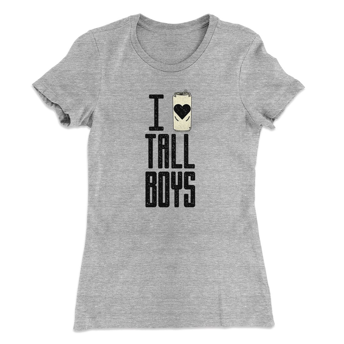 I Love Tall Boys Women's T-Shirt