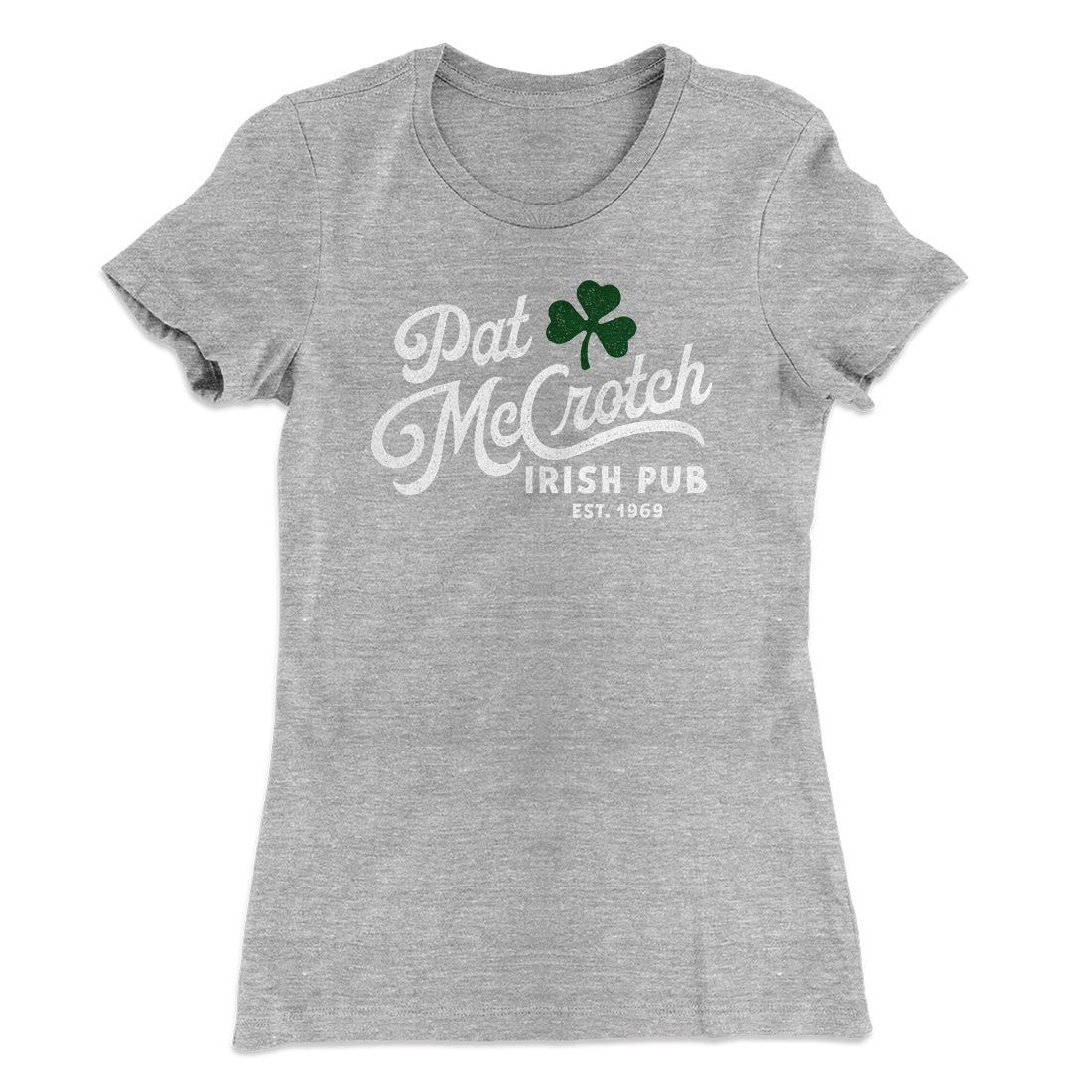 Pat McCrotch Irish Pub Women's T-Shirt