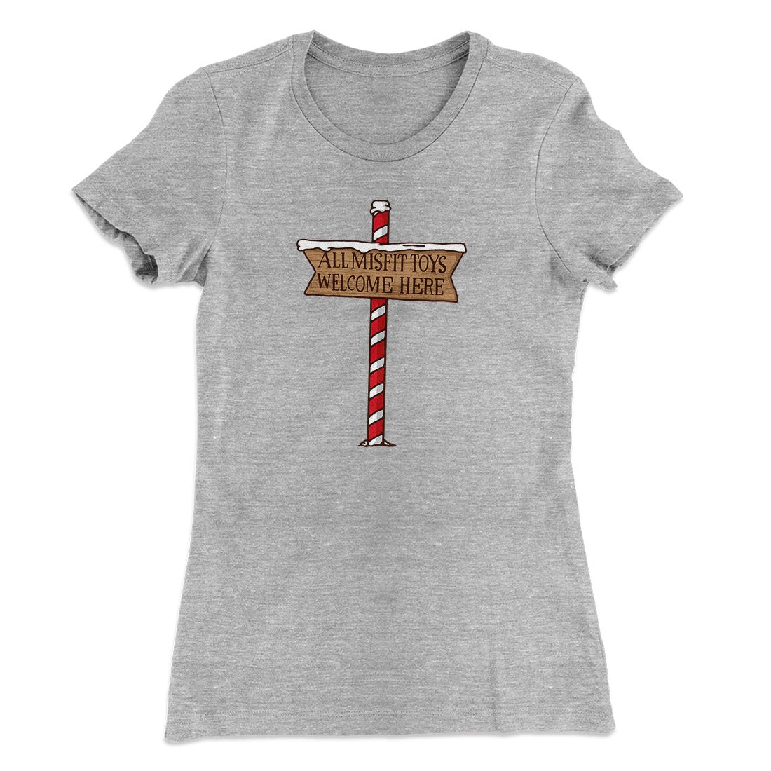 All Misfit Toys Welcome Here Women's T-Shirt