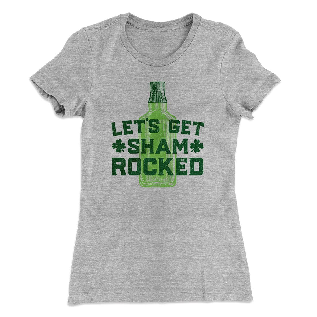 Let's Get Shamrocked Women's T-Shirt
