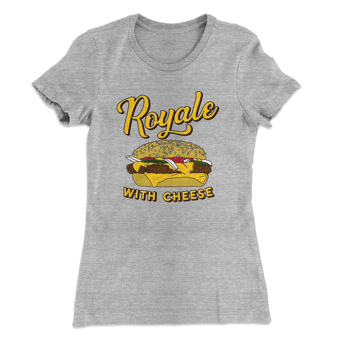 Royale with Cheese Women's T-Shirt