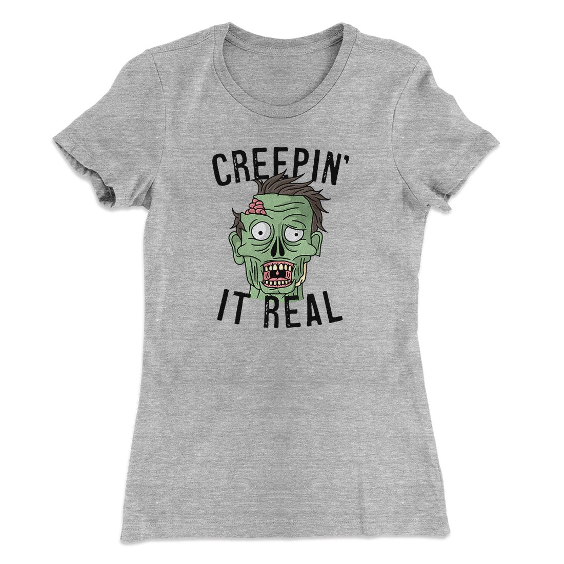 Creepin' It Real Women's T-Shirt
