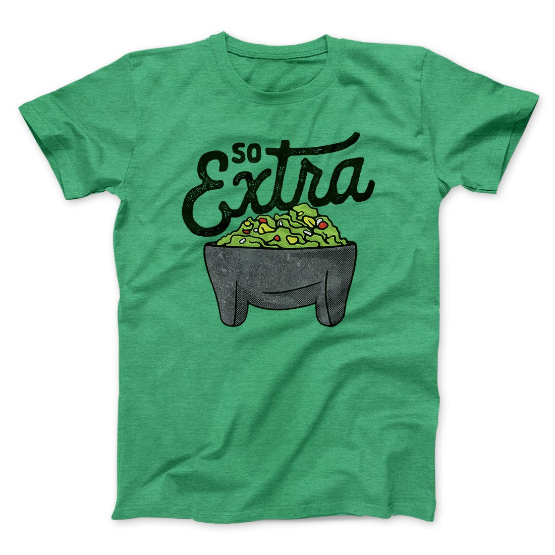 So Extra Men/Unisex T-Shirt