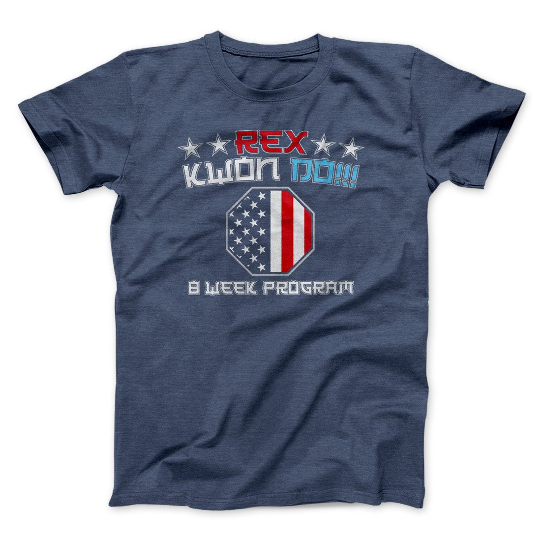 Rex Kwon Do Funny Movie Men/Unisex T-Shirt