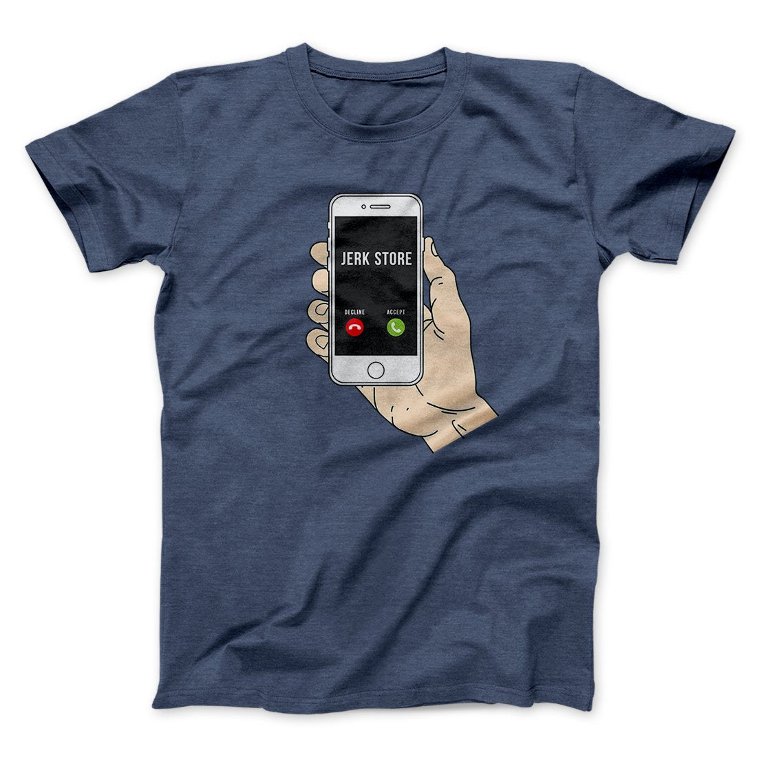 The Jerk Store Called Men/Unisex T-Shirt