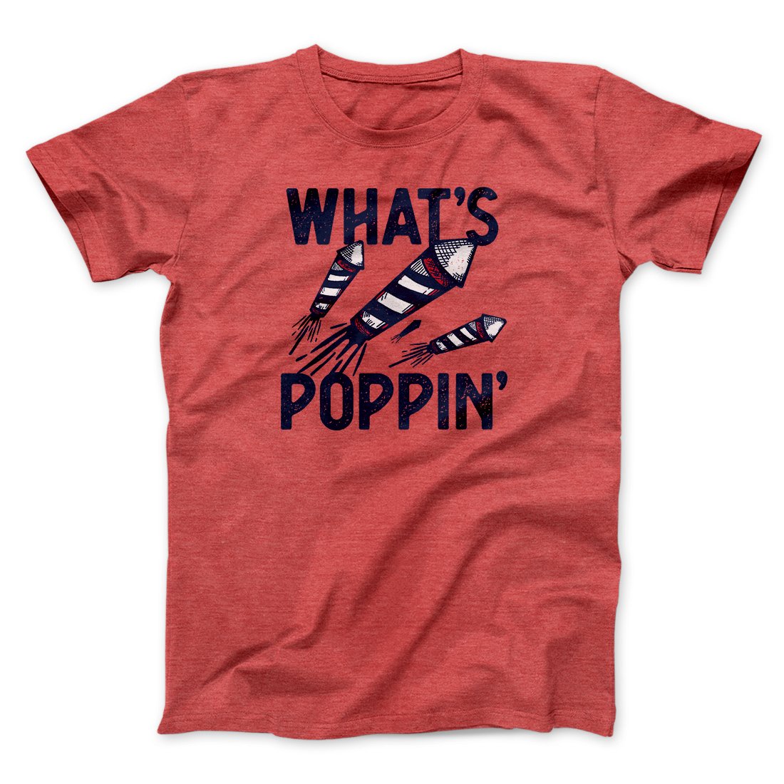 What's Poppin' Men/Unisex T-Shirt