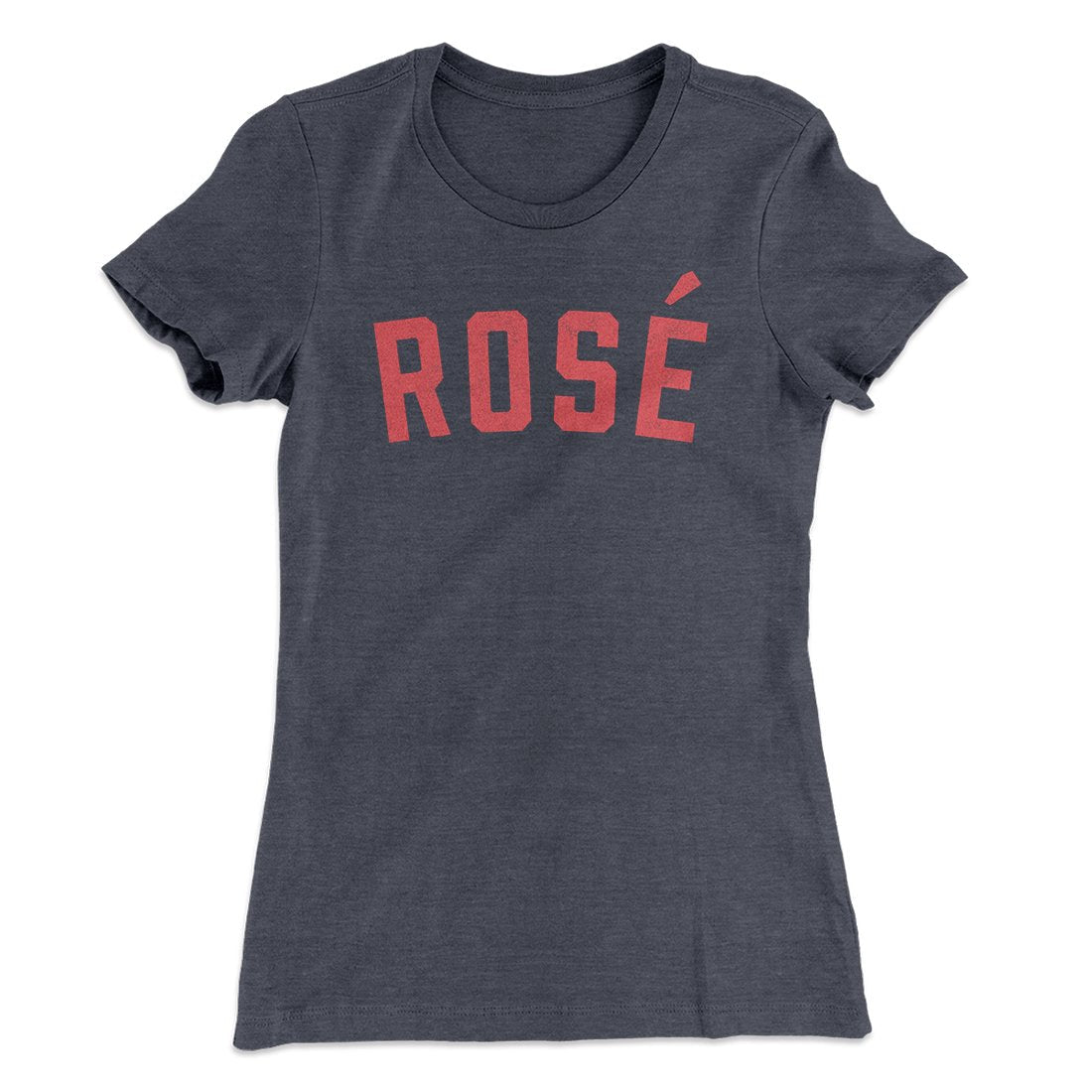 Ros√© Women's T-Shirt