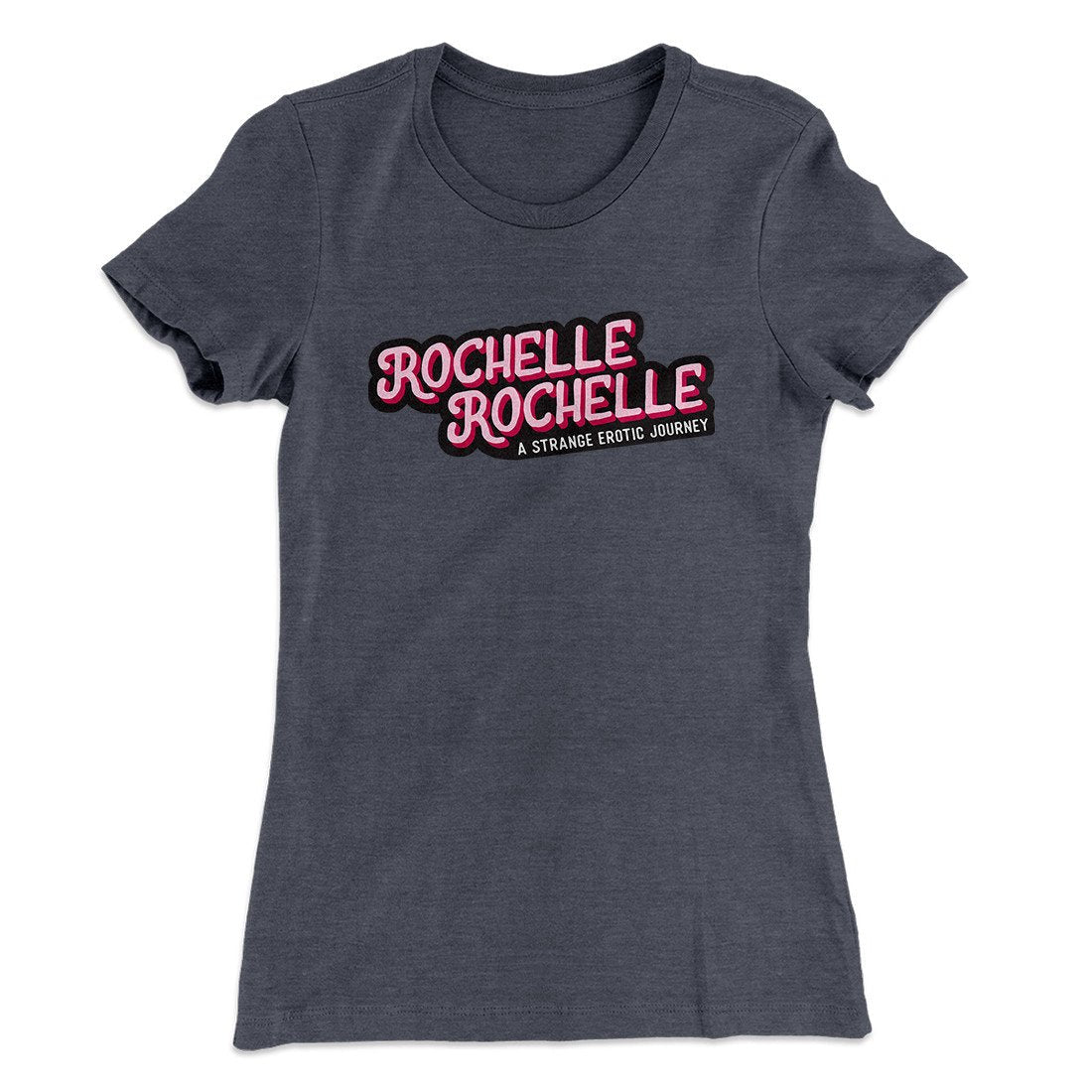 Rochelle, Rochelle Women's T-Shirt